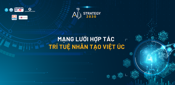 Ra mắt mạng lưới hợp tác về Trí tuệ nhân tạo tại Việt Nam 